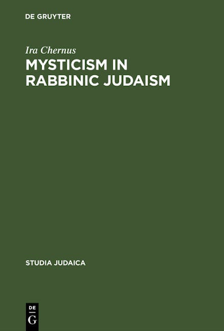 Mysticism in Rabbinic Judaism