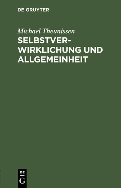 Selbstverwirklichung und Allgemeinheit