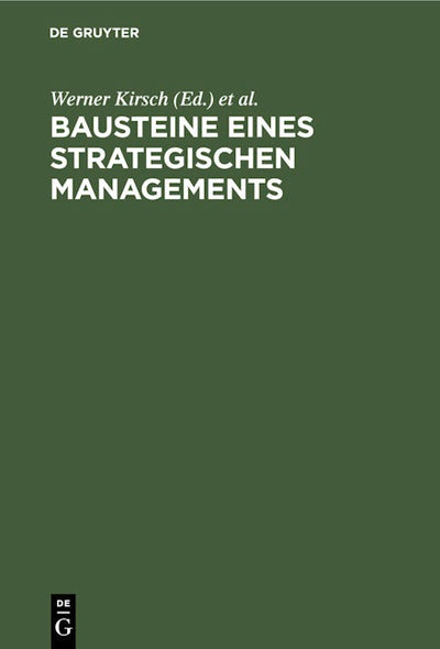 Bausteine eines Strategischen Managements
