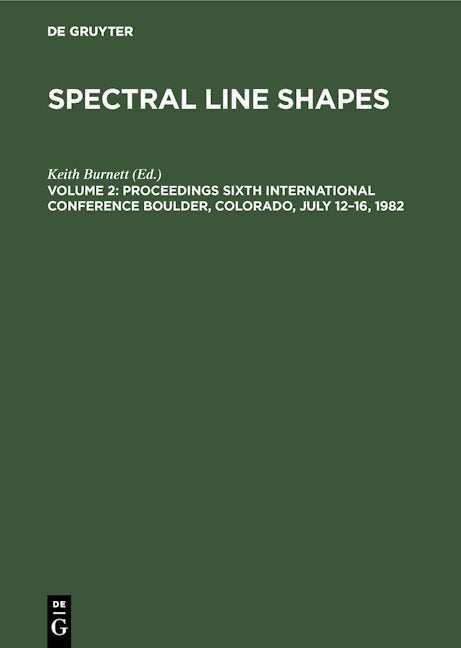 Proceedings Sixth International Conference Boulder, Colorado, July 12–16, 1982