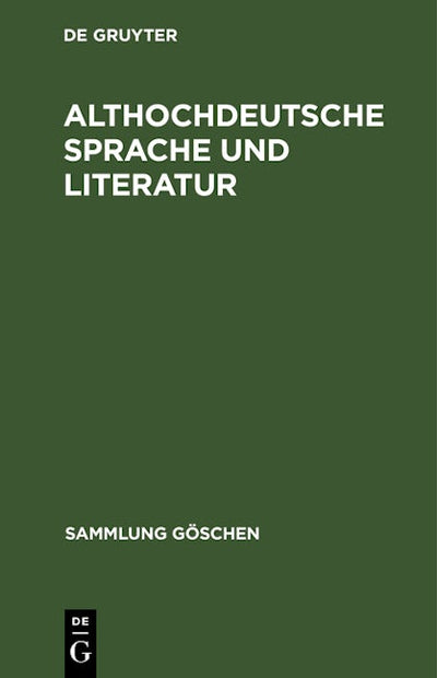 Althochdeutsche Sprache und Literatur