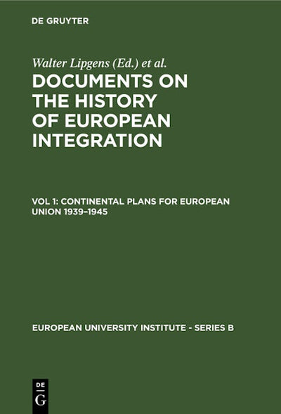 Continental Plans for European Union 1939–1945