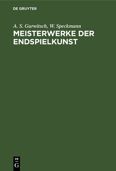Book cover image for Meisterwerke der Endspielkunst ISBN: 9783110098419