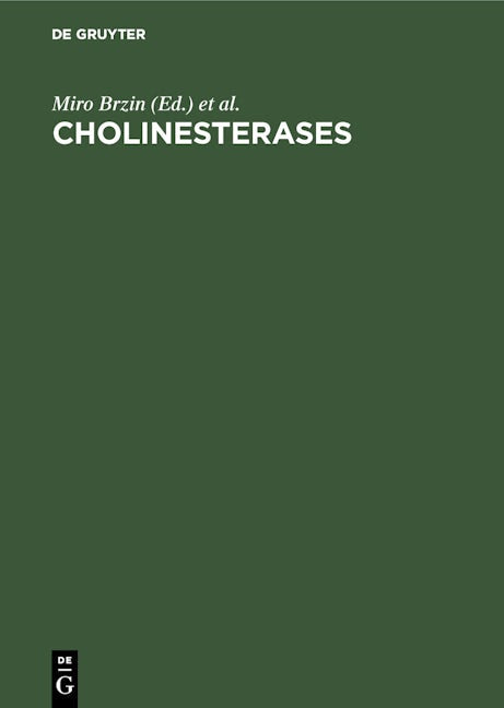 Cholinesterases