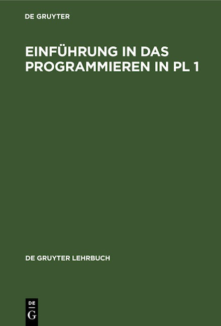 Einführung in das Programmieren in PL 1
