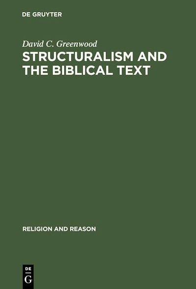 Structuralism and the Biblical Text