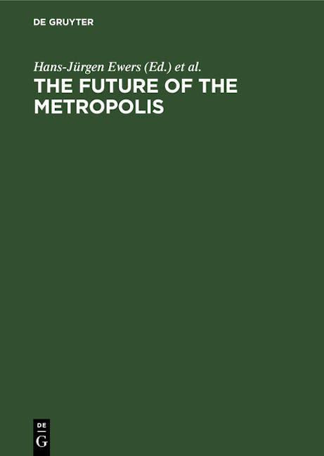 The Future of the Metropolis
