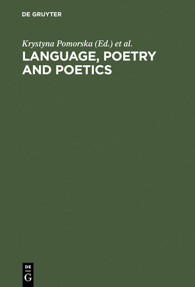 Language, Poetry and Poetics