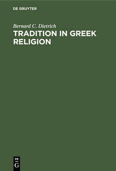 Tradition in Greek Religion