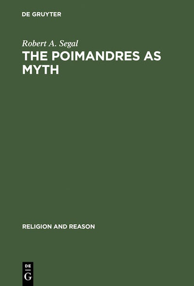The Poimandres as Myth