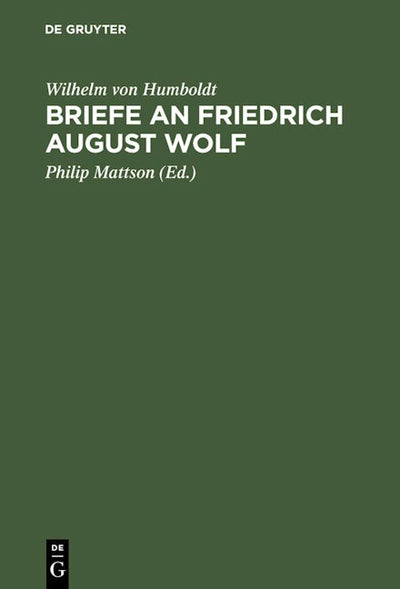 Briefe an Friedrich August Wolf