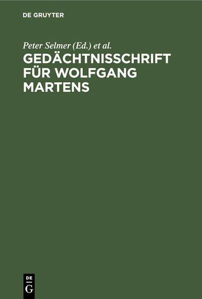 Gedächtnisschrift für Wolfgang Martens