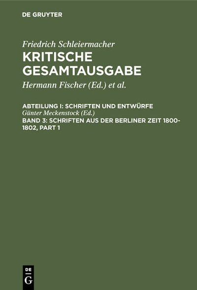 Schriften aus der Berliner Zeit 1800-1802
