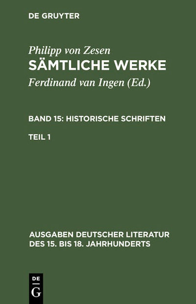 Historische Schriften. Erster Teil