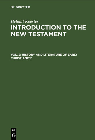 History and Literature of Early Christianity