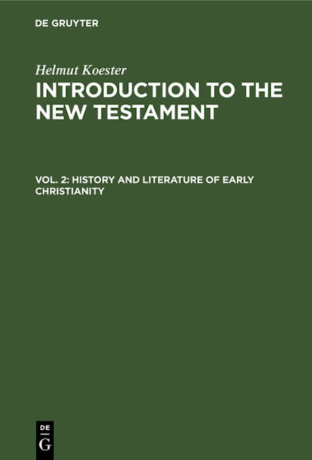 History and Literature of Early Christianity