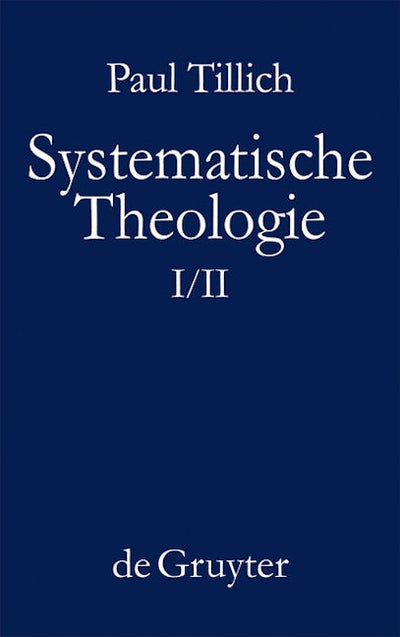 Systematische Theologie I und II