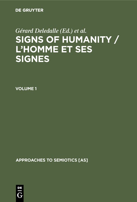 Signs of Humanity / L’homme et ses signes