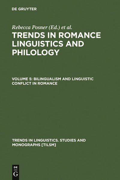 Bilingualism and Linguistic Conflict in Romance