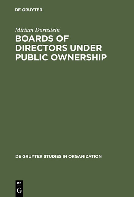 Boards of Directors under Public Ownership
