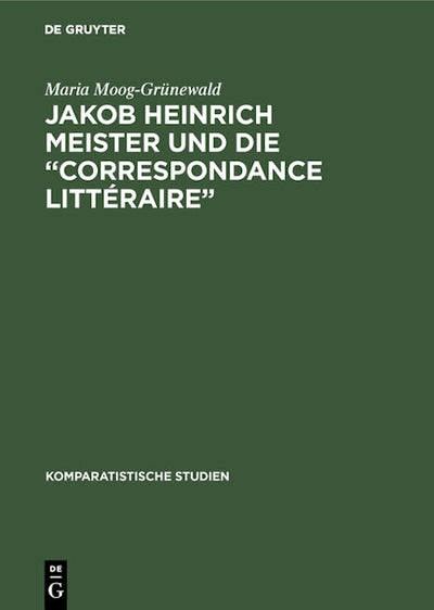 Jakob Heinrich Meister und die “Correspondance littéraire”