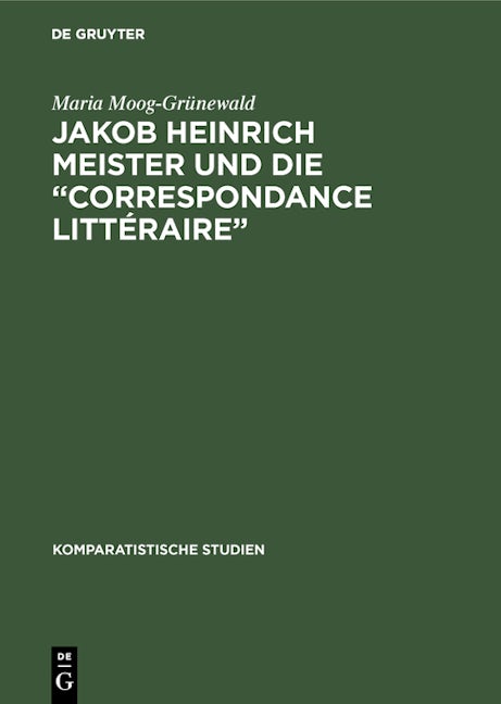 Jakob Heinrich Meister und die “Correspondance littéraire”