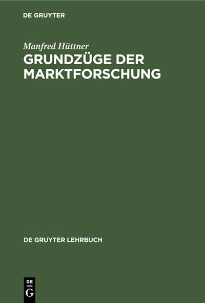 Grundzüge der Marktforschung
