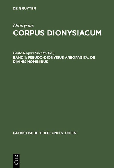 Pseudo-Dionysius Areopagita. De Divinis Nominibus