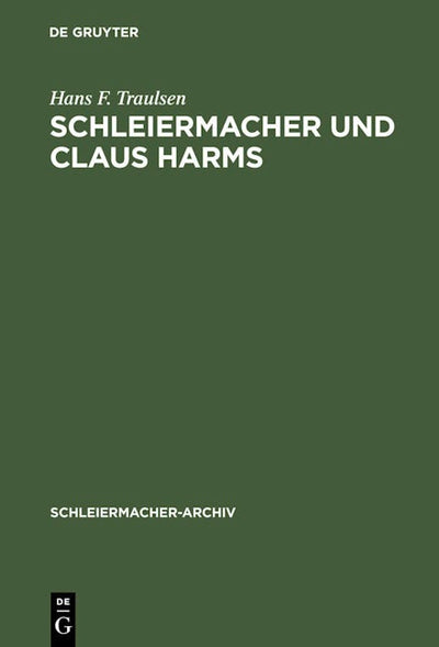 Schleiermacher und Claus Harms