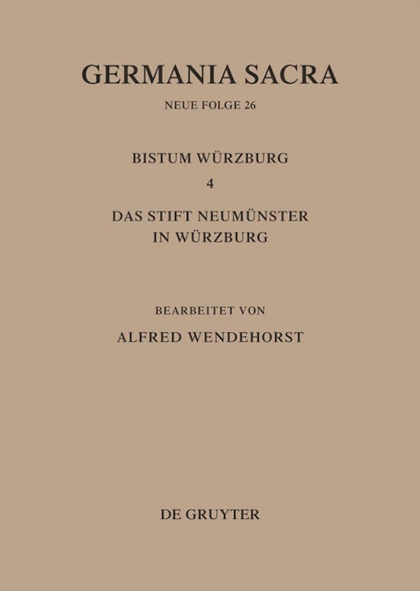 Die Bistümer der Kirchenprovinz Mainz: Das Bistum Würzburg 4: Das Stift Neumünster in Würzburg