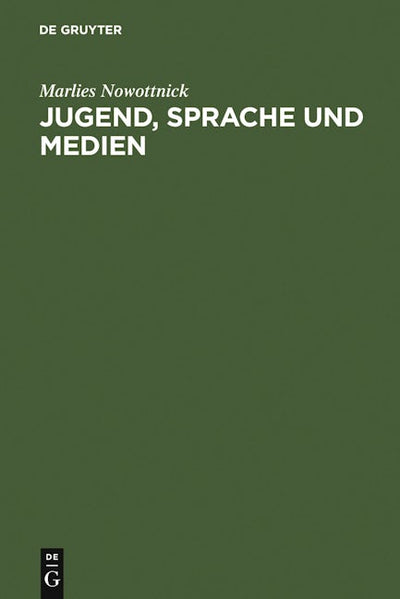Jugend, Sprache und Medien