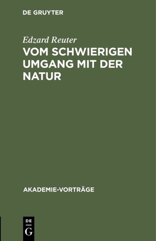 Cover image for Vom schwierigen Umgang mit der Natur, isbn: 9783110127119