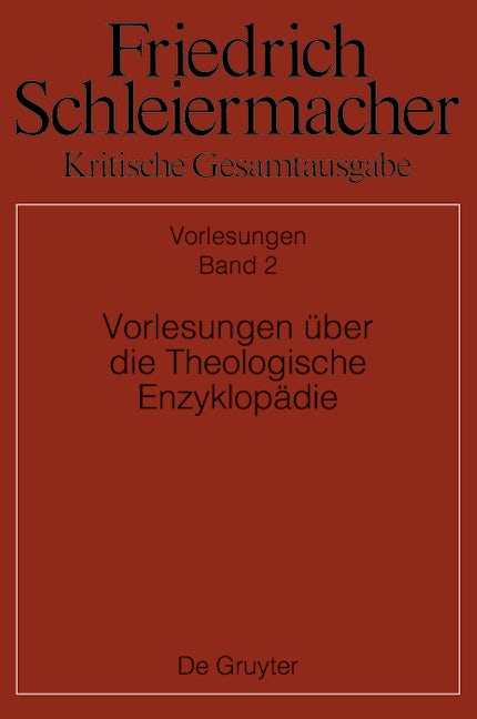 Vorlesungen über die Theologische Enzyklopädie