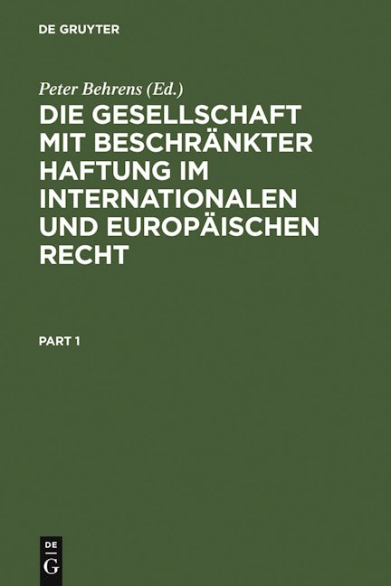 Die Gesellschaft mit beschränkter Haftung im internationalen und europäischen Recht