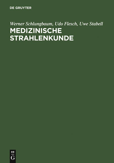 Medizinische Strahlenkunde