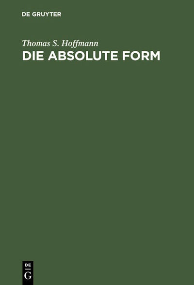 Die absolute Form