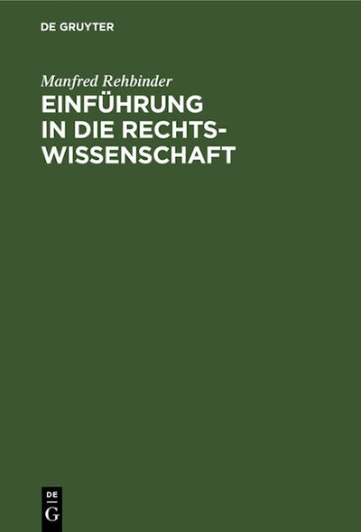 Einführung in die Rechtswissenschaft