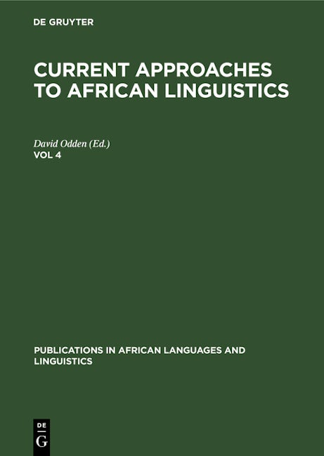 Current Approaches to African Linguistics. Vol 4