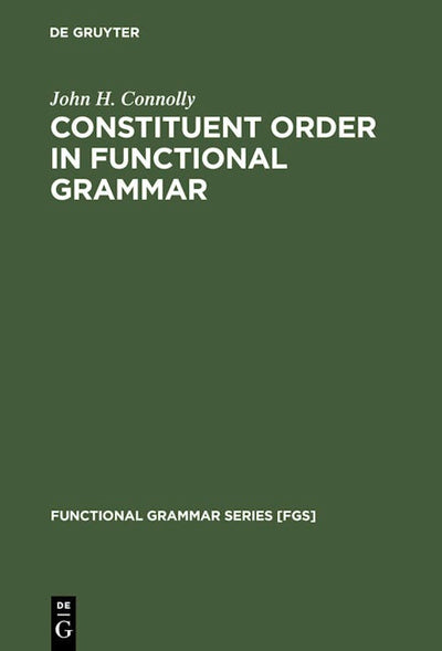 Constituent Order in Functional Grammar