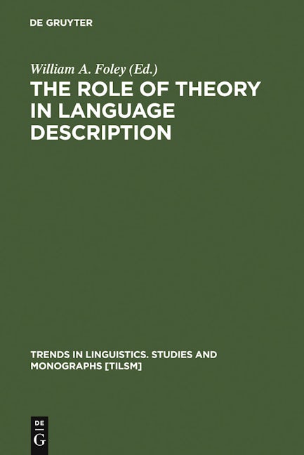 The Role of Theory in Language Description