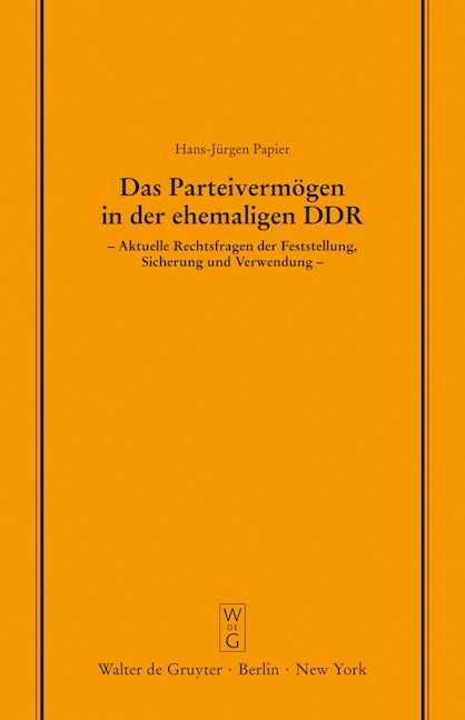 Das Parteivermögen in der ehemaligen DDR