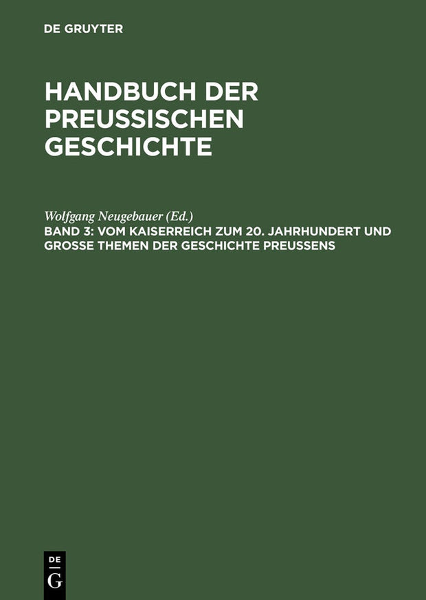 Cover image for Vom Kaiserreich zum 20. Jahrhundert und Große Themen der Geschichte Preußens, isbn: 9783110140927