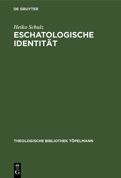 Eschatologische Identität
