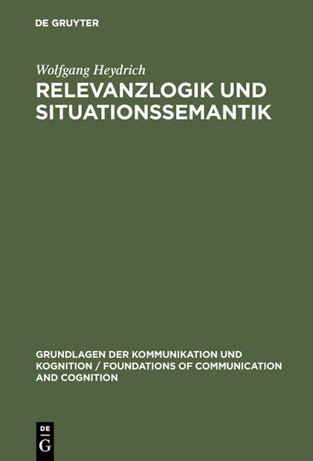Relevanzlogik und Situationssemantik