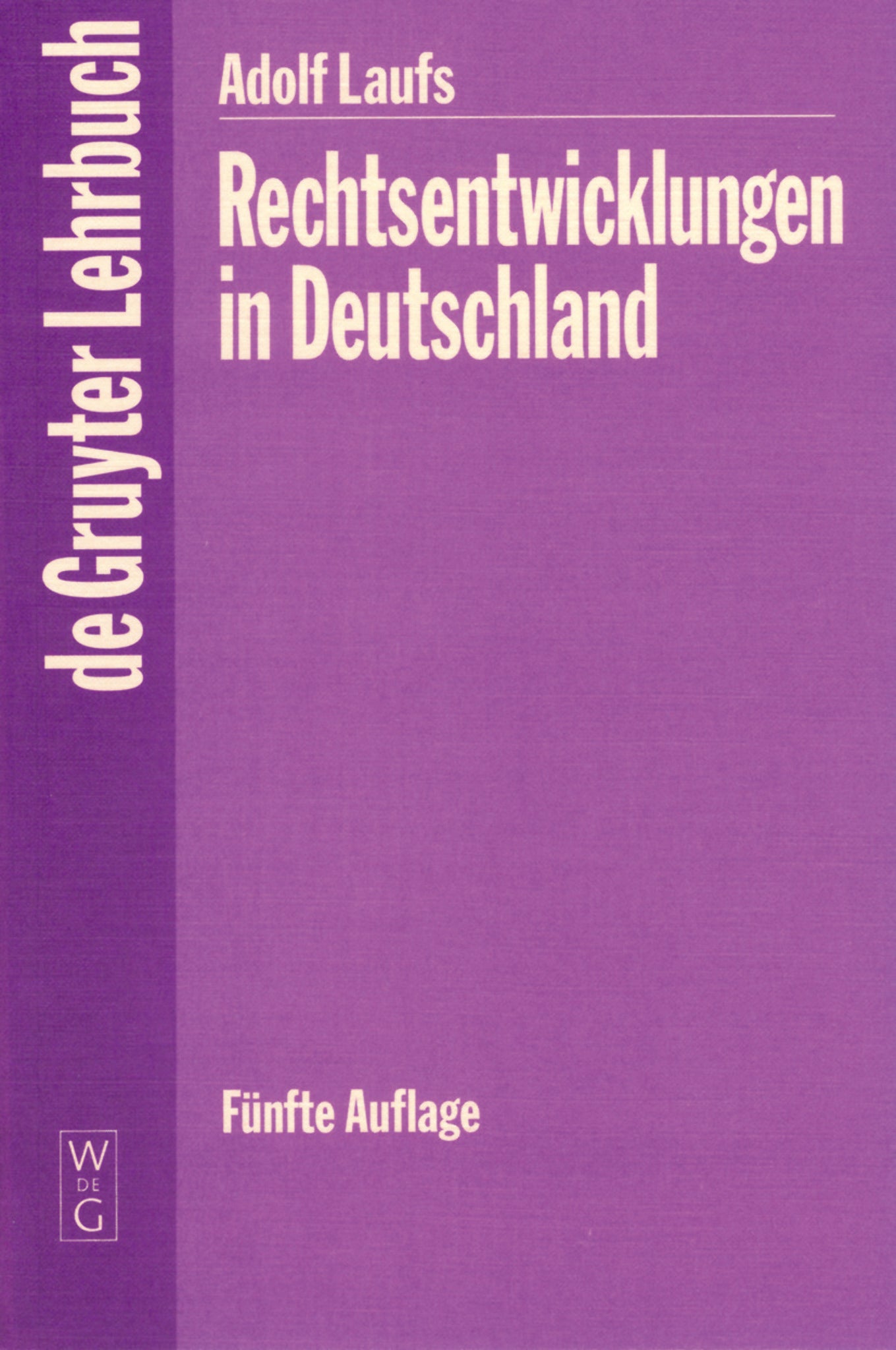 Cover image for Rechtsentwicklungen in Deutschland ISBN 9783110146202