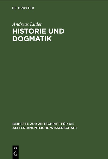 Historie und Dogmatik