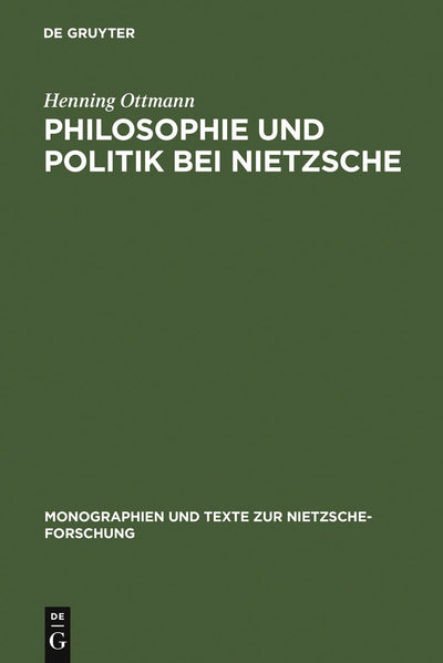Cover image for Philosophie und Politik bei Nietzsche, isbn: 9783110147704