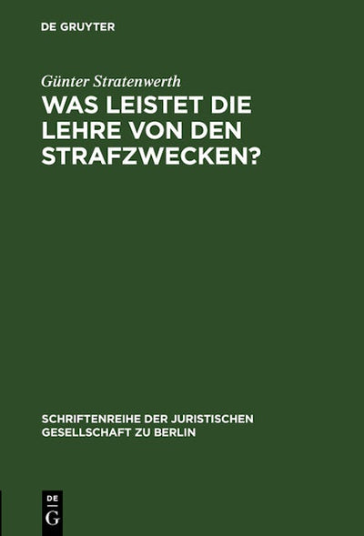 Was leistet die Lehre von den Strafzwecken?