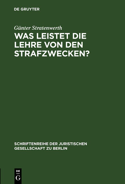 Was leistet die Lehre von den Strafzwecken?