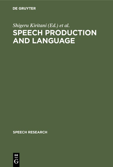 Speech Production and Language